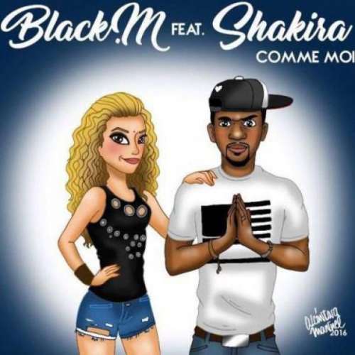 Comme Moi (Ft Shakira)